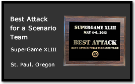 Bad Karma receives Best Attack for a Scenario Team at SuperGame XLIII